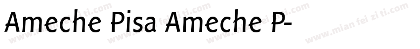 Ameche Pisa Ameche P字体转换